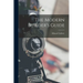 The Modern Builder's Guide
