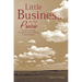 Little Business on the Prairie: Entrepreneurship, Prosperity, and Challenge in South Dakota