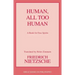 Human, All Too Human