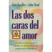 Las DOS Caras del Amor