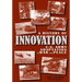 A History of Innovation: U.S. Army Adaptation in War and Peace