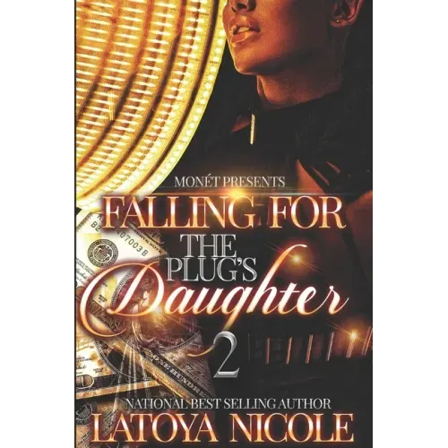 Falling for the Plug's Daughter 2