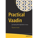 Practical Vaadin: Developing Web Applications in Java