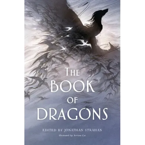 The Book of Dragons: An Anthology