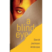 A Blind Eye