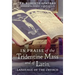 In Praise of the Tridentine Mass and of Latin, Language of the Church