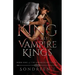 The King of All Vampire Kings: A Supernatural Romance