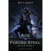 Age of Forged Steel