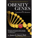 OBESITY GENES and their Epigenetic Modifiers