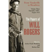 The Papers of Will Rogers: From Vaudeville to Broadway, September 1908-August 1915