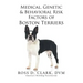 Medical, Genetic & Behavioral Risk Factors of Boston Terriers