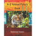 A to Z Animal Picture Book