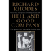 Hell and Good Company: The Spanish Civil War and the World It Made