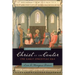 Christ at the Center: The Early Christian Era