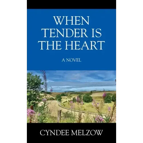 When Tender is the Heart