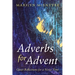 Adverbs for Advent: Quiet Reflections for a Noisy Time