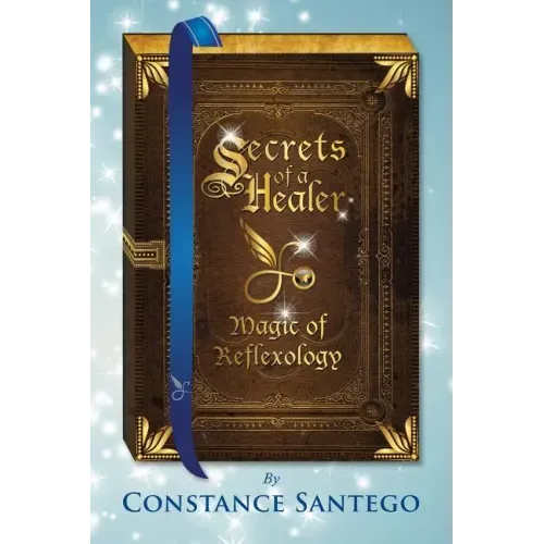 Secrets of Healer - Magic of Reflexology