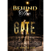 Behind the Gate