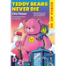 Teddy Bears Never Die