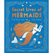 The Secret Lives of Mermaids