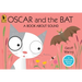 Oscar and the Bat: A Book about Sound