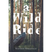 A Wild Ride