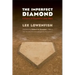 The Imperfect Diamond: A History of Baseball's Labor Wars