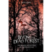 Beyond the Dead Forest: The Bizarre Adventures of Carter and Kat