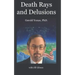 Death Rays and Delusions