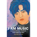 I Am Music: My Journey With Dimash Kudaibergen: THE BEST SINGER IN THE WORLD (Second Edition)