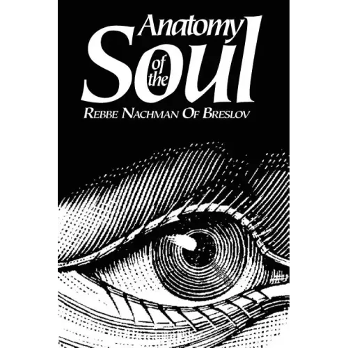 Anatomy of the Soul