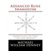 Advanced Rune Shamanism: Harmonizing The Three Selves and Balancing The Nine Worlds