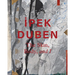 Ipek Duben: The Skin, Body, and I