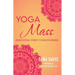 Yogamass: Embodying Christ Consciousness