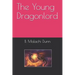 The Young Dragonlord