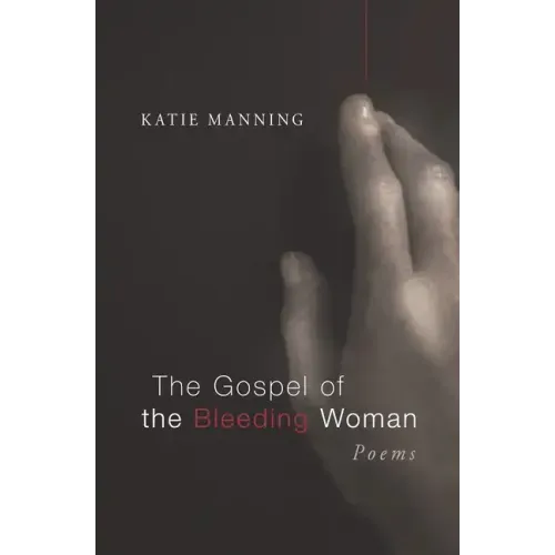 The Gospel of the Bleeding Woman
