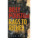 Billy Houston Rags to Riches