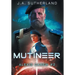 Mutineer: Alexis Carew #2