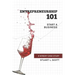 Entrepreneurship 101: Start a Business: A winery case study