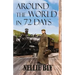 Around the World in 72 Days
