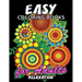Easy Coloring Books for Adults Relaxation: Large Print Coloring Book Easy, Fun, Beautiful Coloring Pages