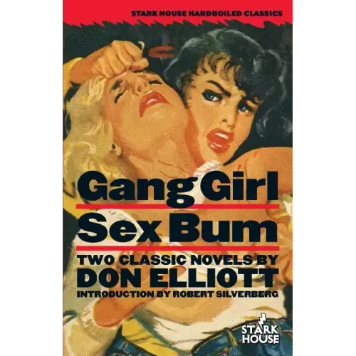 Gang Girl / Sex Bum