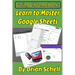 Going Chromebook: Learn to Master Google Sheets
