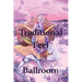The Traditional Feel of the Ballroom