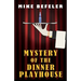 Mystery of the Dinner Playhouse