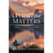 Living That Matters: Honest Conversations for Men of Faith