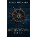 Richmond's Fall: Astoria Trilogy #2
