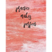 Practice Makes Perfect: Calligraphy Practice Book: Slanted Grid Calligraphy Paper for Beginners and Experts; Pointed Pen or Brush Pen Letterin