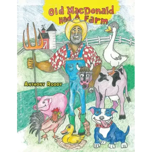 Old Macdonald Had a Farm