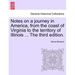 Notes on a Journey in America, from the Coast of Virginia to the Territory of Illinois ... the Fourth Edition.